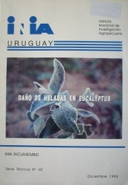 Daño  de heladas en eucalyptus : evaluación de daño en especies y orígenes en el primer invierno