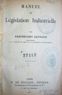 Manuel de législation industrielle
