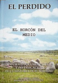 El Perdido : el Horcón del Medio