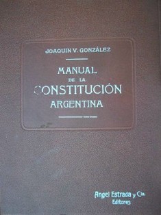 Manual de la Constitución Argentina