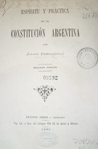 Espíritu y  práctica de la Constitución Argentina
