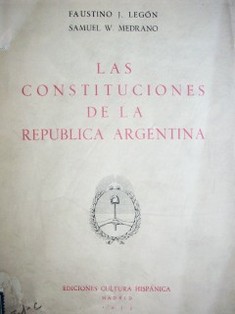 Las Constituciones de la República Argentina