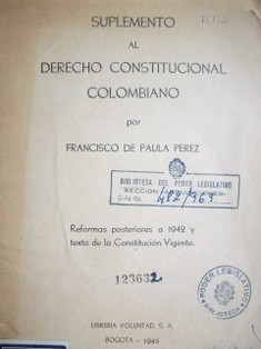 Suplemento al Derecho Constitucional Colombiano