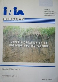 Materia orgánica en la rotación cultivo-pastura