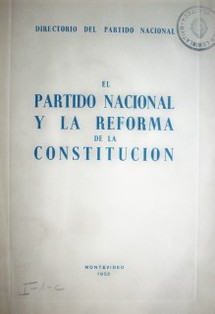 El Partido Nacional y la reforma de la Constitución