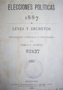 Elecciones políticas de 1887 : leyes y decretos