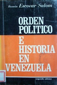 Orden político e historia en Venezuela