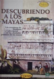 Descubriendo a los mayas