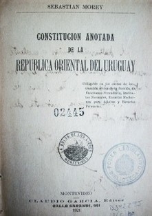 Constitución anotada de la República Oriental del Uruguay