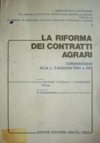 La riforma dei contratti agrari : commentario alla l. 3 maggio 1982 n. 203