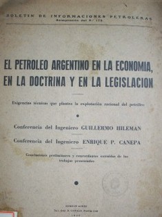 El petróleo argentino en la economía, en la doctrina y en la legislación