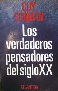 Los verdaderos pensadores del siglo XX