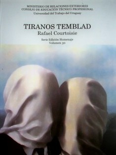 Tiranos temblad : antología 2004-2010