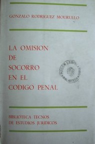 La omisión de socorro en el Código Penal