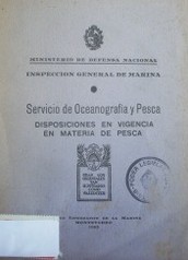 Disposiciones en vigencia en materia de pesca