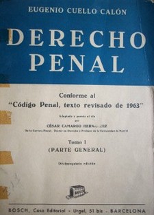 Derecho penal : conforme al "Código Penal, texto revisado de 1963"