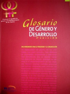 Glosario de género y desarrollo