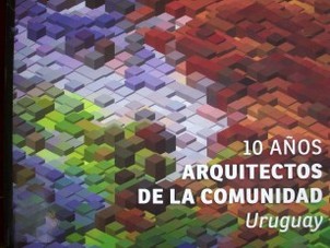 Arquitectos de la comunidad : Uruguay