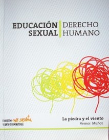 Educación sexual : derecho humano