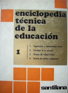 Enciclopedia técnica de la educación