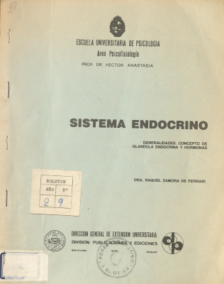 Sistema endócrino : generalidades, concepto de glándula endócrinas y hormonas