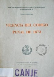 Vigencia del Código Penal de 1873