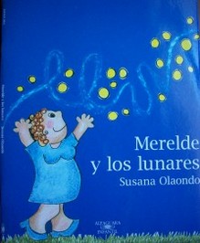 Merelde y los lunares