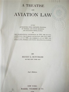 A treatise on aviation  law