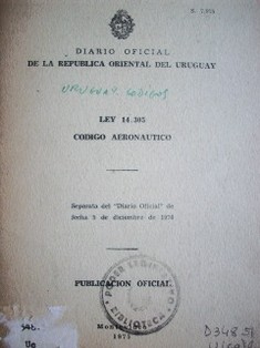 Ley 14.305 : código aeronáutico