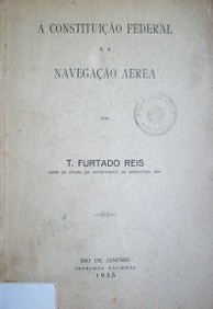 A Constituição Federal e a Navegação Aerea