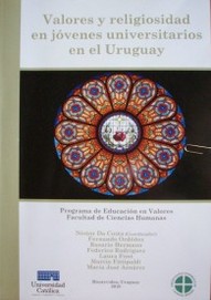 Valores y religiosidad en jóvenes universitarios en el Uruguay