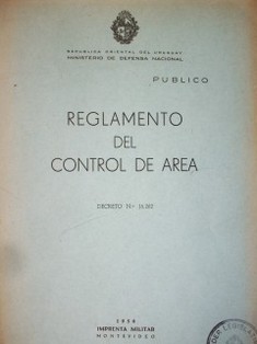 Reglamento del control de área : decreto nº 16.262 : público