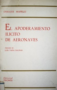 El apoderamiento ilícito de aeronaves