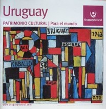 Uruguay : patrimonio cultural : para el mundo