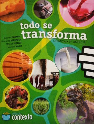 Todo se transforma : química 3er. año C.B.