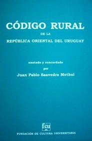 Código Rural de la República Oriental del Uruguay