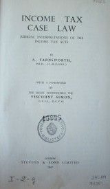 Income tax case law: judicial interpretations of the income tax acts