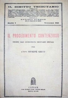 Il procedimento contenzioso dinanzi alle giurisdizioni tributarie specialli