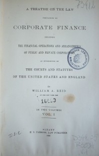 A treatise on the law pertaining to corporate finance