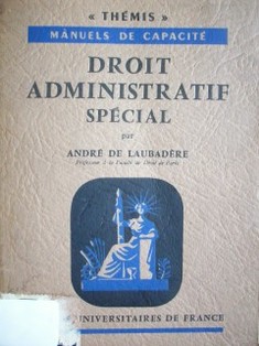 Droit administratif sp&eacute;cial