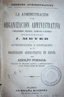 La administración y la organización administrativa ( Inglaterra, Francia, Alemania  y  Austria)