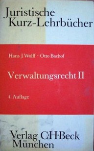 Verwaltungsrecht II : (organisations- und dienstrecht)