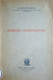 Derecho Astronáutico