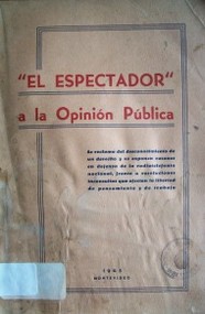 "El espectador" a la opinión pública