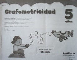 Grafomotricidad : 5 años