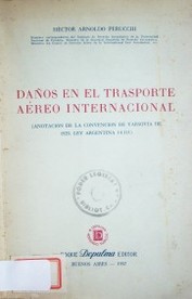 Daños en el transporte aéreo internacional