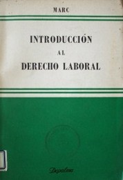 Introducción al derecho laboral