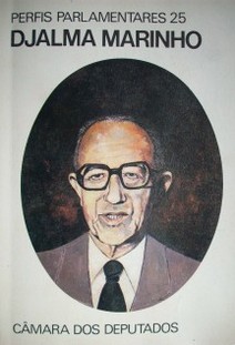 Discursos parlamentares : Djalma Marinho