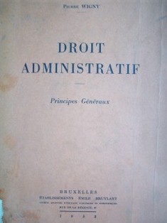 Droit administratif : principes généraux