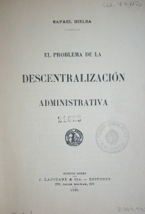 El problema de la descentralización administrativa